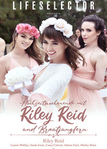 Hochzeitswochenende mit Riley Reid und Brautjungfern