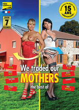 We traded our mothers, the best of