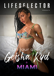 Un jour avec Geisha Kyd à Miami