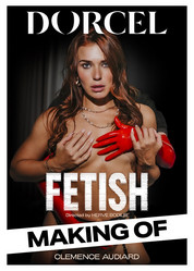 Making of - Fetish
