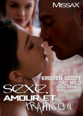 Sexe, amour et trahison