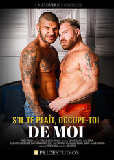 S’il te plaît, occupe-toi de moi