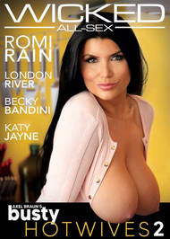 Axel Braun's Busty Hotwives vol.2