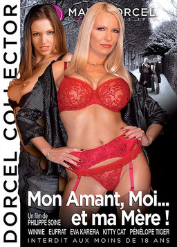 Mon amant, Moi, et ma Mère