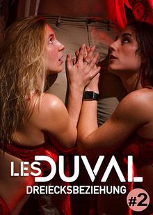 Les Duval - Dreiecksbeziehung vol.2
