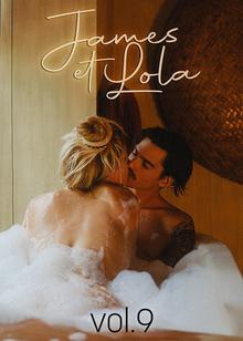 James and Lola vol.9