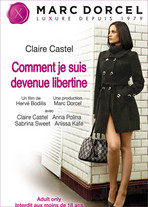 Claire Castel : Comment je suis devenue libertine