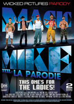 Magic Mike XXXL : La Parodie