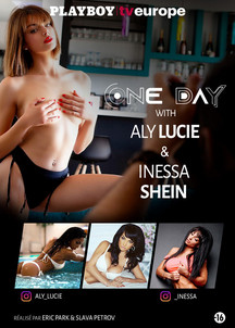 One day with : Ally Lucie et Inessa Shein